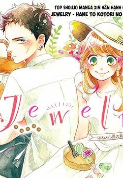 Jewelry - Hane To Kotori No Subarashiki Hibi