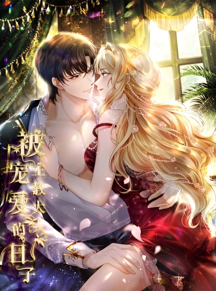 Những Ngày Bị Giáo Chủ Đại Nhân Sủng Ái