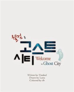 Welcome To Ghost City